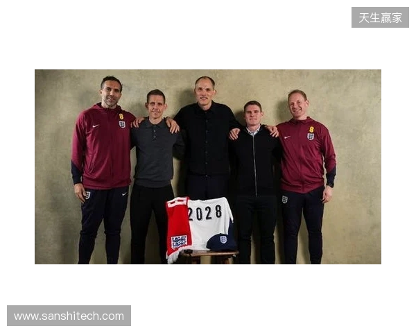 官方:英格兰与主帅图赫尔及其教练团队续约至2028年 官方:英格兰与主帅图赫尔及其教练团队续约至2028年